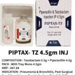 PIPTAX-TZ Injection 4.5 g